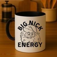 Big Nick Energy Funny Xmas Christmas Gift Coffee Mug thumb 4