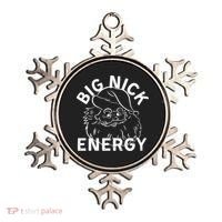 Big Nick Energy Funny Xmas Christmas Gift Ornament thumb 0