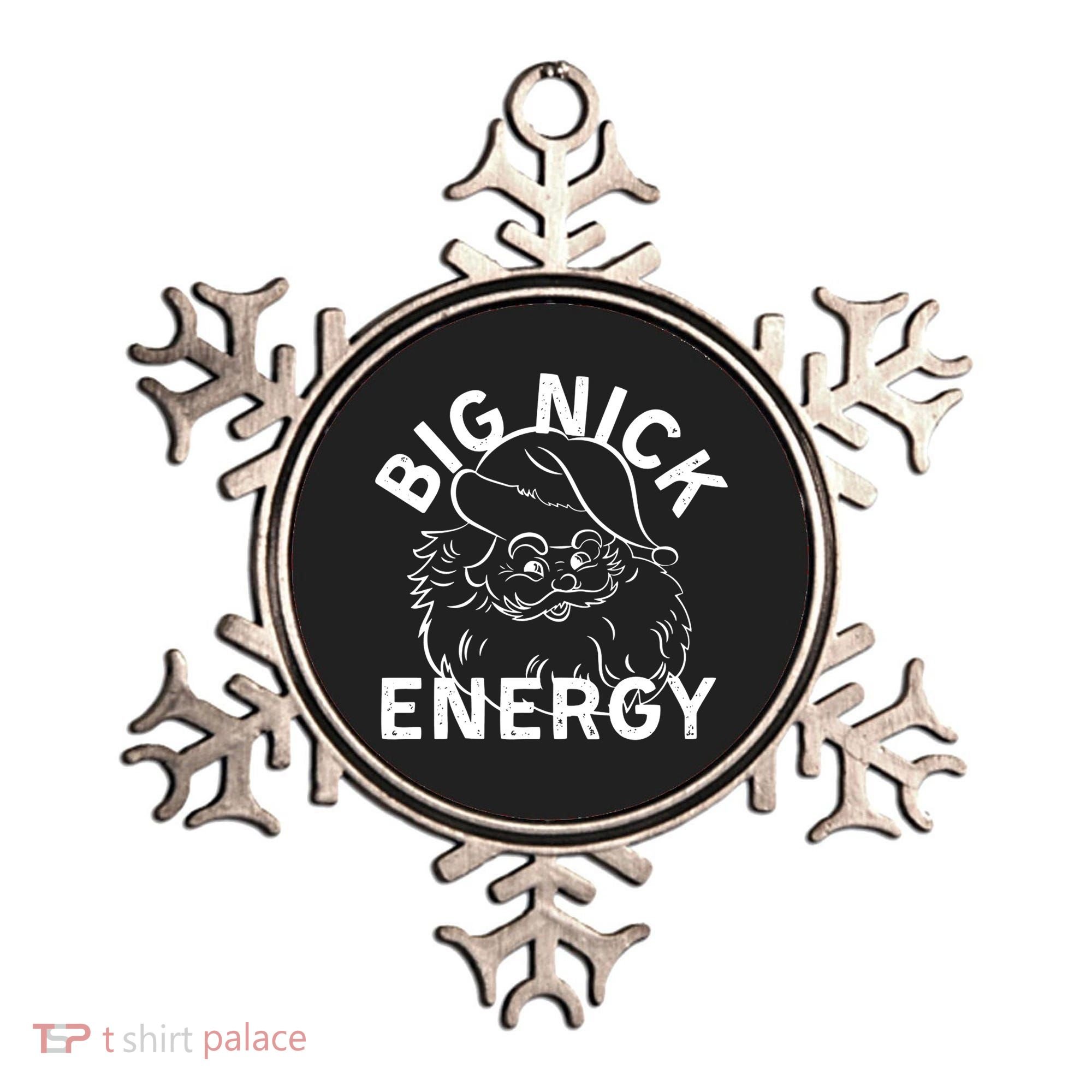 Big Nick Energy Funny Xmas Christmas Gift Ornament