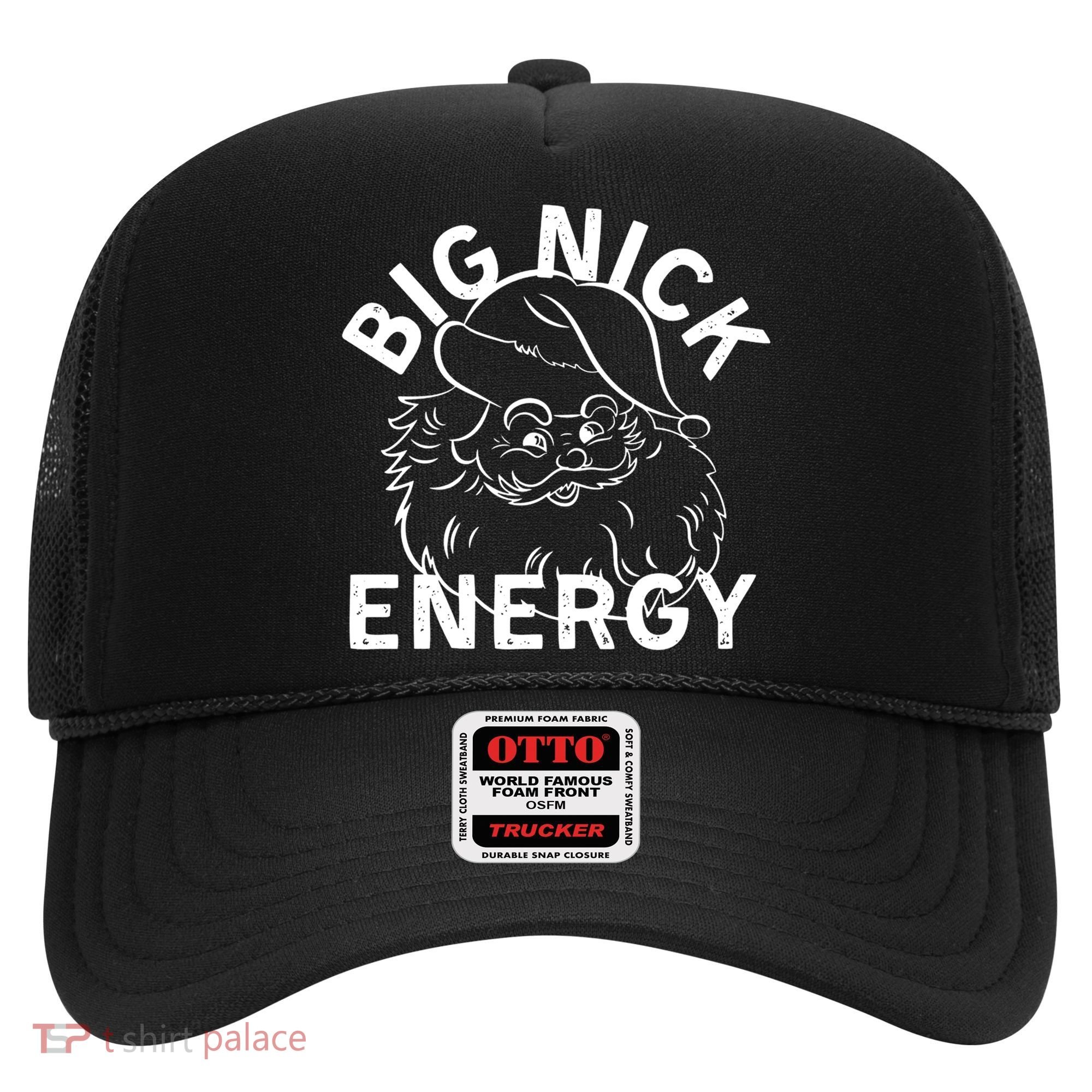 Big Nick Energy Funny Xmas Christmas Gift Hat