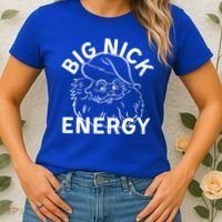 Big Nick Energy Funny Xmas Christmas Gift Women's T-Shirt thumb 2
