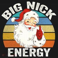 Big Nick Energy Santa Christmas Retro Vintage  T-Shirt thumb 7