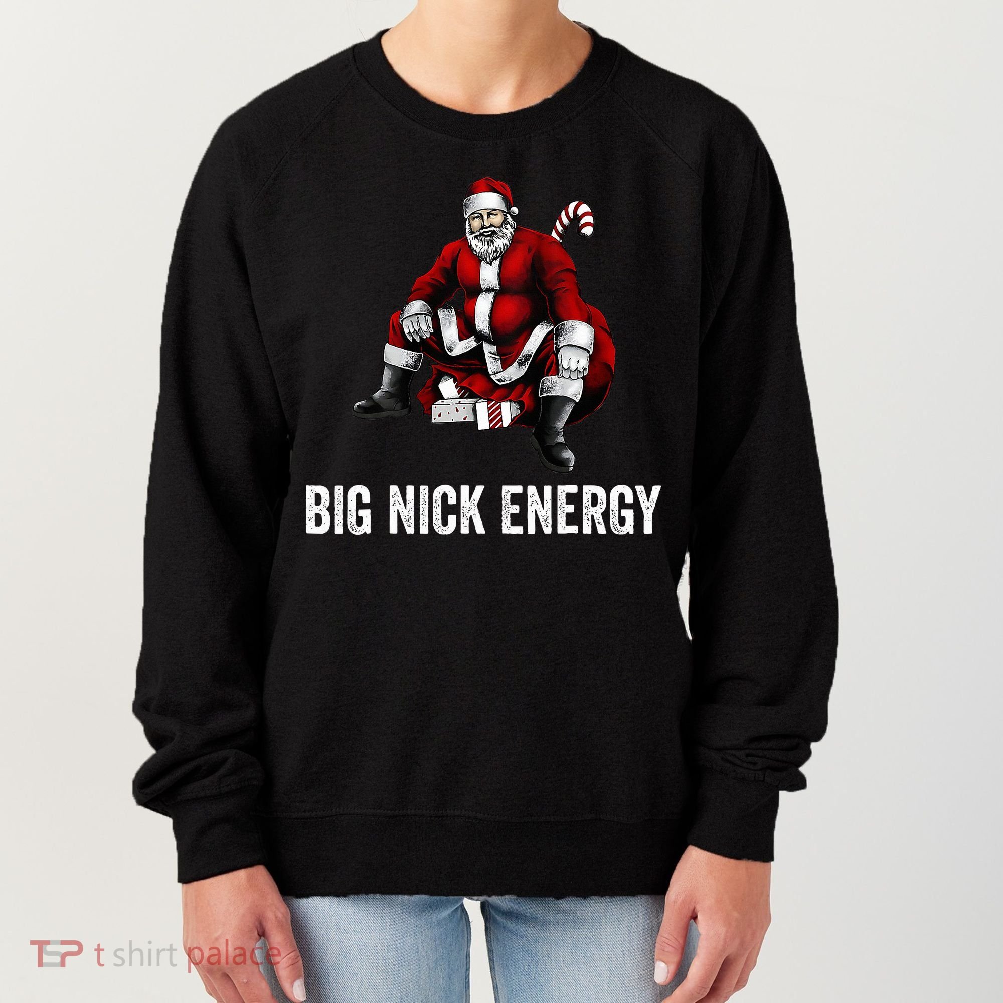 Big Nick Energy Funny Santa Christmas Women's Sweatshirt