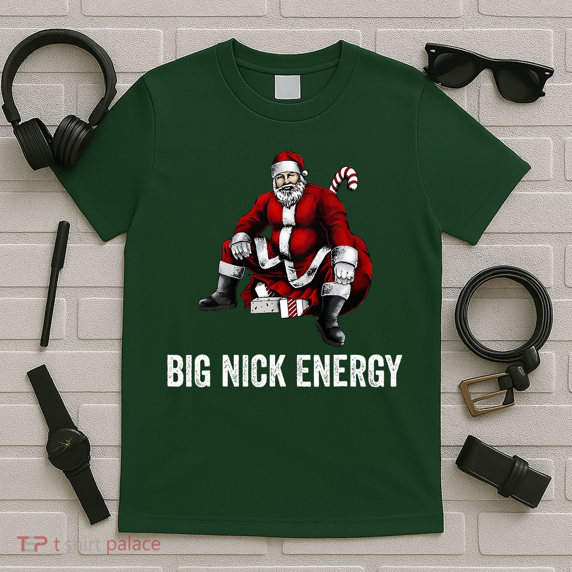 Big Nick Energy Funny Santa Christmas T-Shirt