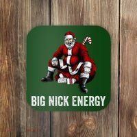 Big Nick Energy Funny Santa Christmas Coaster thumb 0
