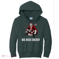 Big Nick Energy Funny Santa Christmas Kids Hoodie thumb 0