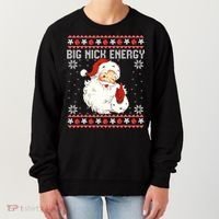 Big Nick Energy Santa Ugly Christmas Sweater  Women's Sweatshirt thumb 0