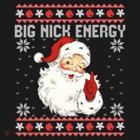 Big Nick Energy Santa Ugly Christmas Sweater  Women's Hoodie thumb 2