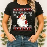 Big Nick Energy Santa Ugly Christmas Sweater  Women's T-Shirt thumb 2