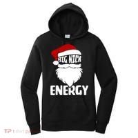 Big Nick Energy Funny Xmas Christmas Ugly Sweater Funny Gift Women's Hoodie thumb 0