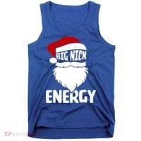 Big Nick Energy Funny Xmas Christmas Ugly Sweater Funny Gift Tank Top thumb 0