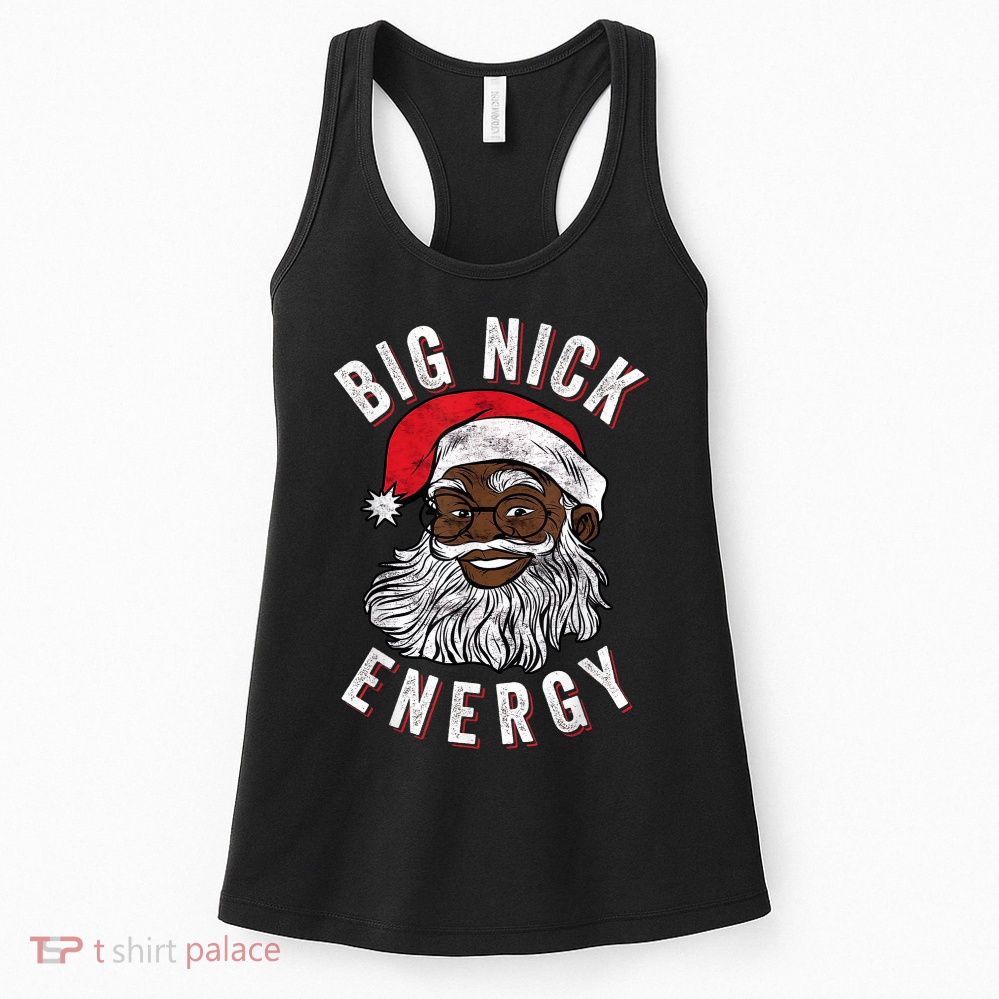 Big Nick Energy African American Santa Black Funny Christmas Women's Tank Top