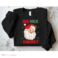 Big Nick Energy Retro Santa Claus Funny Xmas Christmas Sweatshirt thumb 2