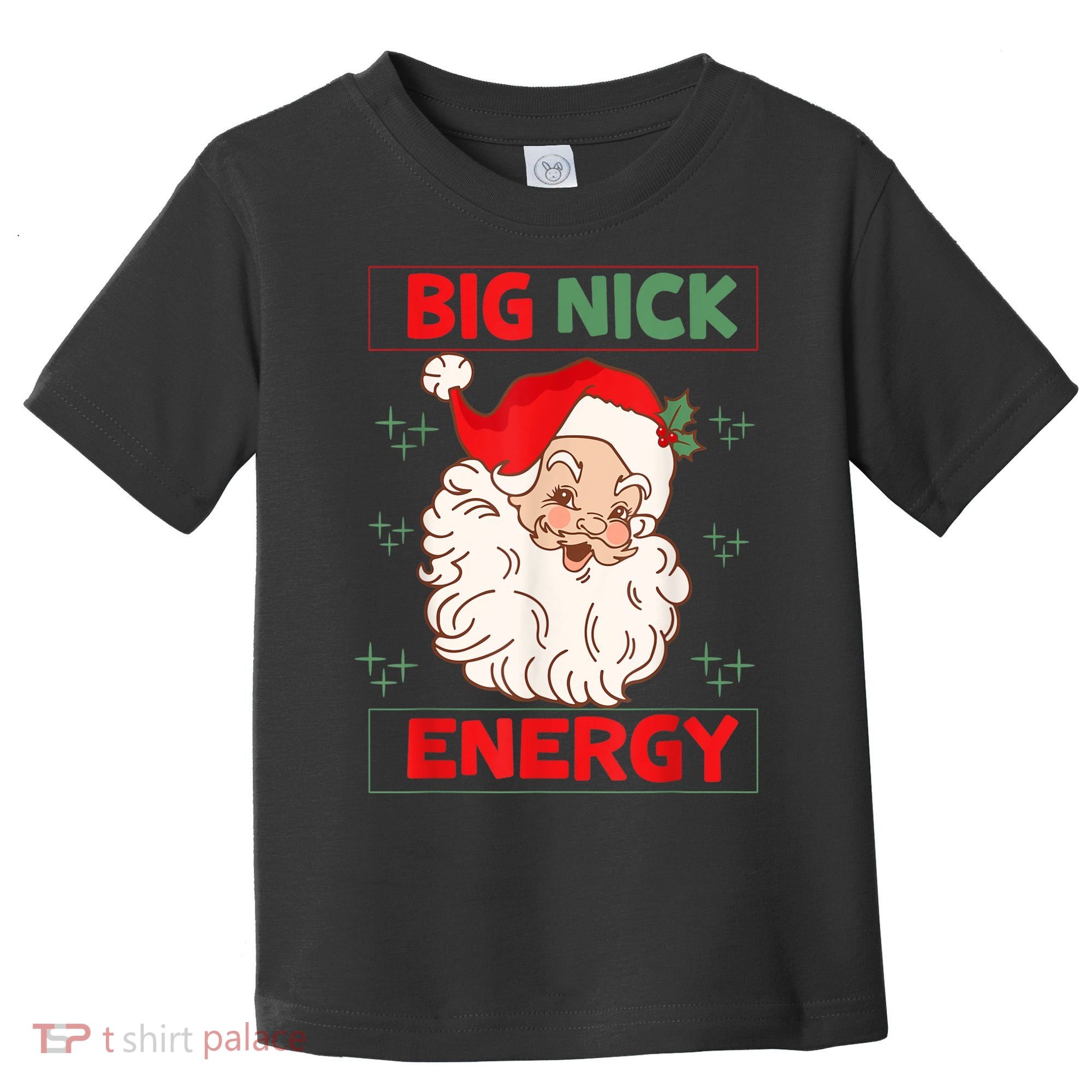 Big Nick Energy Retro Santa Claus Funny Xmas Christmas Toddler T-Shirt