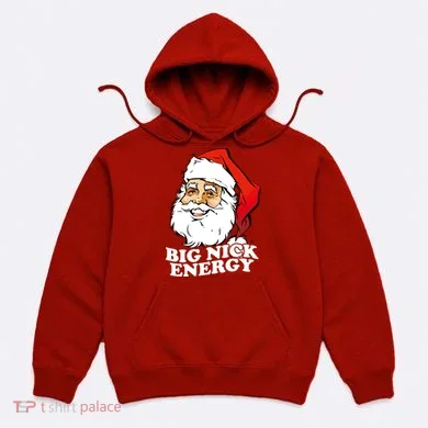 Big Nick Energy Hoodie