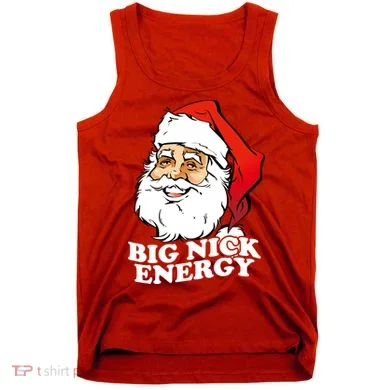 Big Nick Energy Tank Top