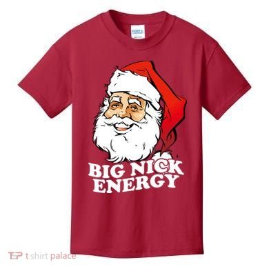 Big Nick Energy Kids T-Shirt