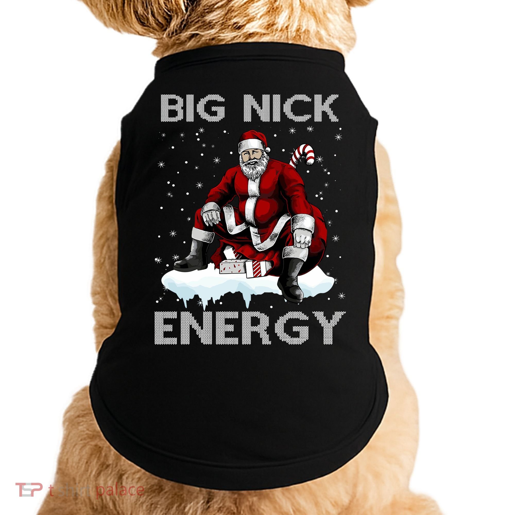 Big Nick Energy Funny Santa Ugly Christmas Xmas Doggie Tank