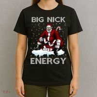 Big Nick Energy Funny Santa Ugly Christmas Xmas T-Shirt thumb 4
