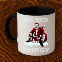 Big Nick Energy Funny Santa Ugly Christmas Xmas Coffee Mug thumb 2