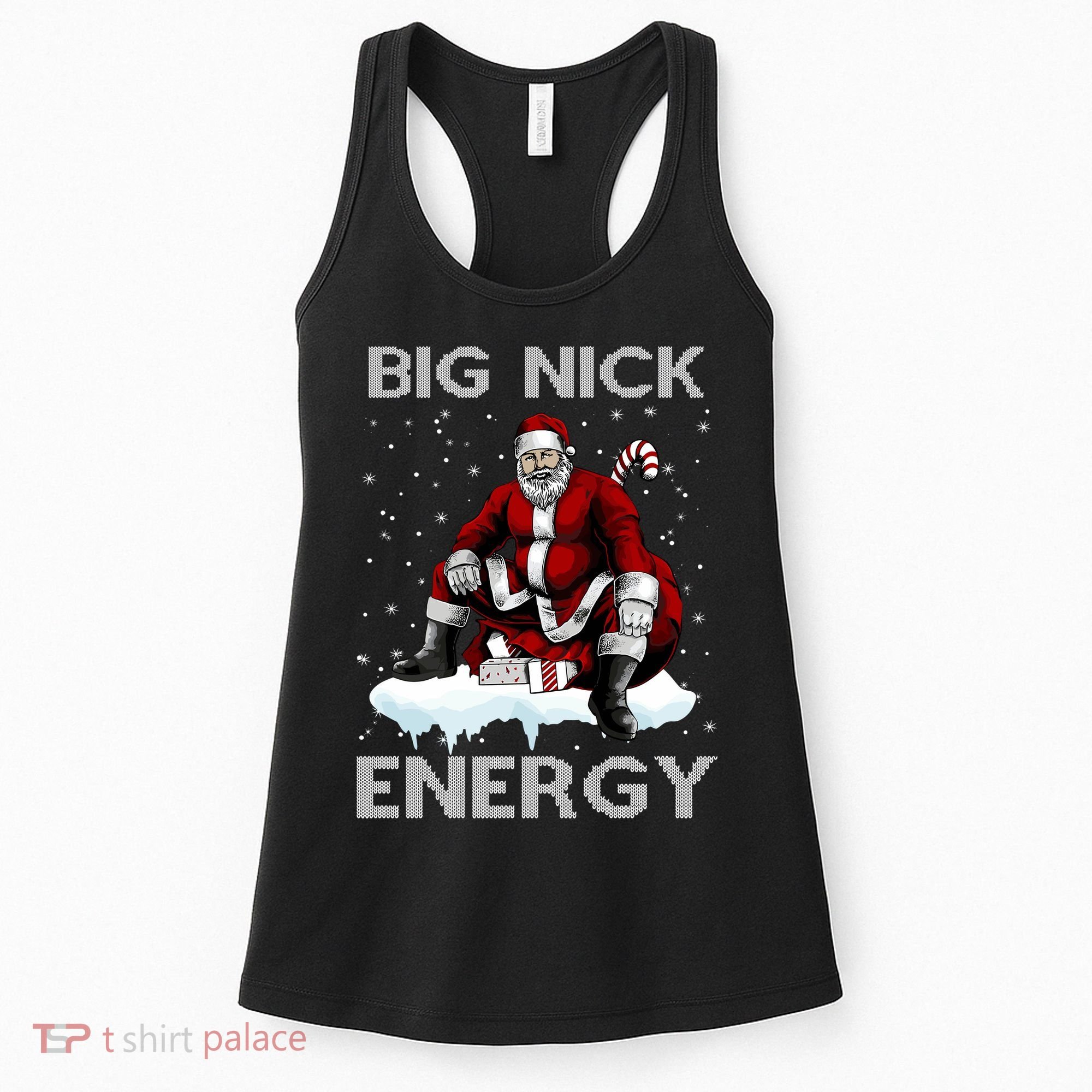 Big Nick Energy Funny Santa Ugly Christmas Xmas Women's Tank Top