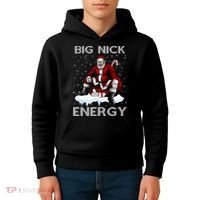 Big Nick Energy Funny Santa Ugly Christmas Xmas Kids Hoodie thumb 4