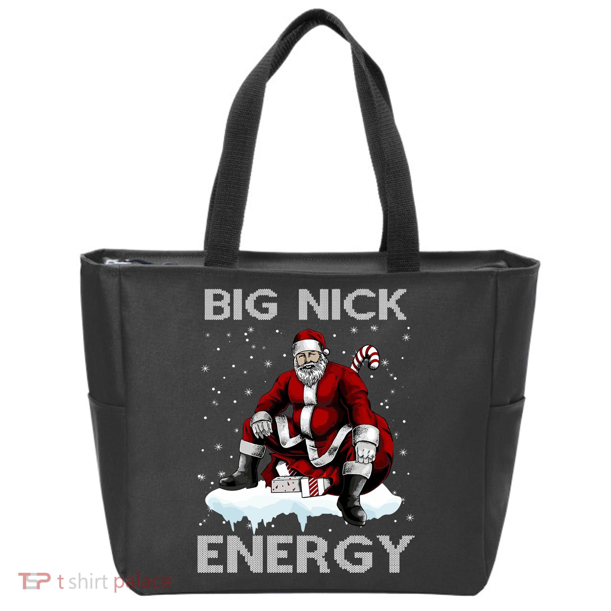 Big Nick Energy Funny Santa Ugly Christmas Xmas Tote Bag