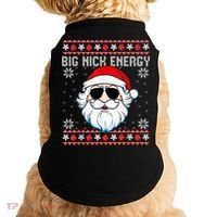 Big Nick Energy Santa Ugly Christmas Sweater Doggie Tank thumb 0