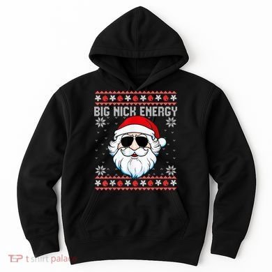 Big Nick Energy Santa Ugly Christmas Sweater Hoodie