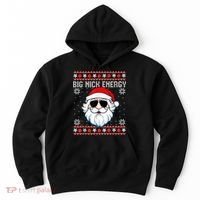 Big Nick Energy Santa Ugly Christmas Sweater Hoodie thumb 0