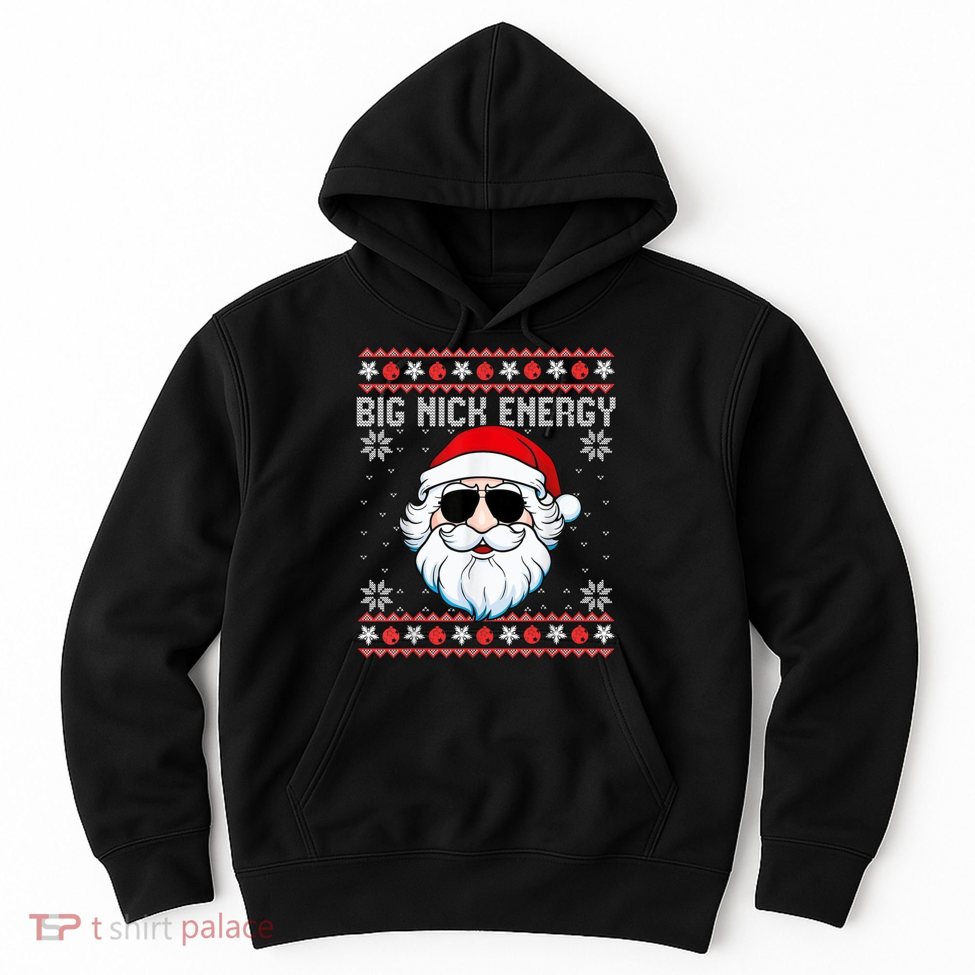 Big Nick Energy Santa Ugly Christmas Sweater Hoodie