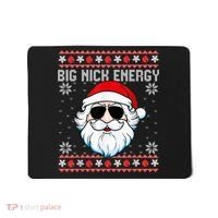 Big Nick Energy Santa Ugly Christmas Sweater Mousepad thumb 0