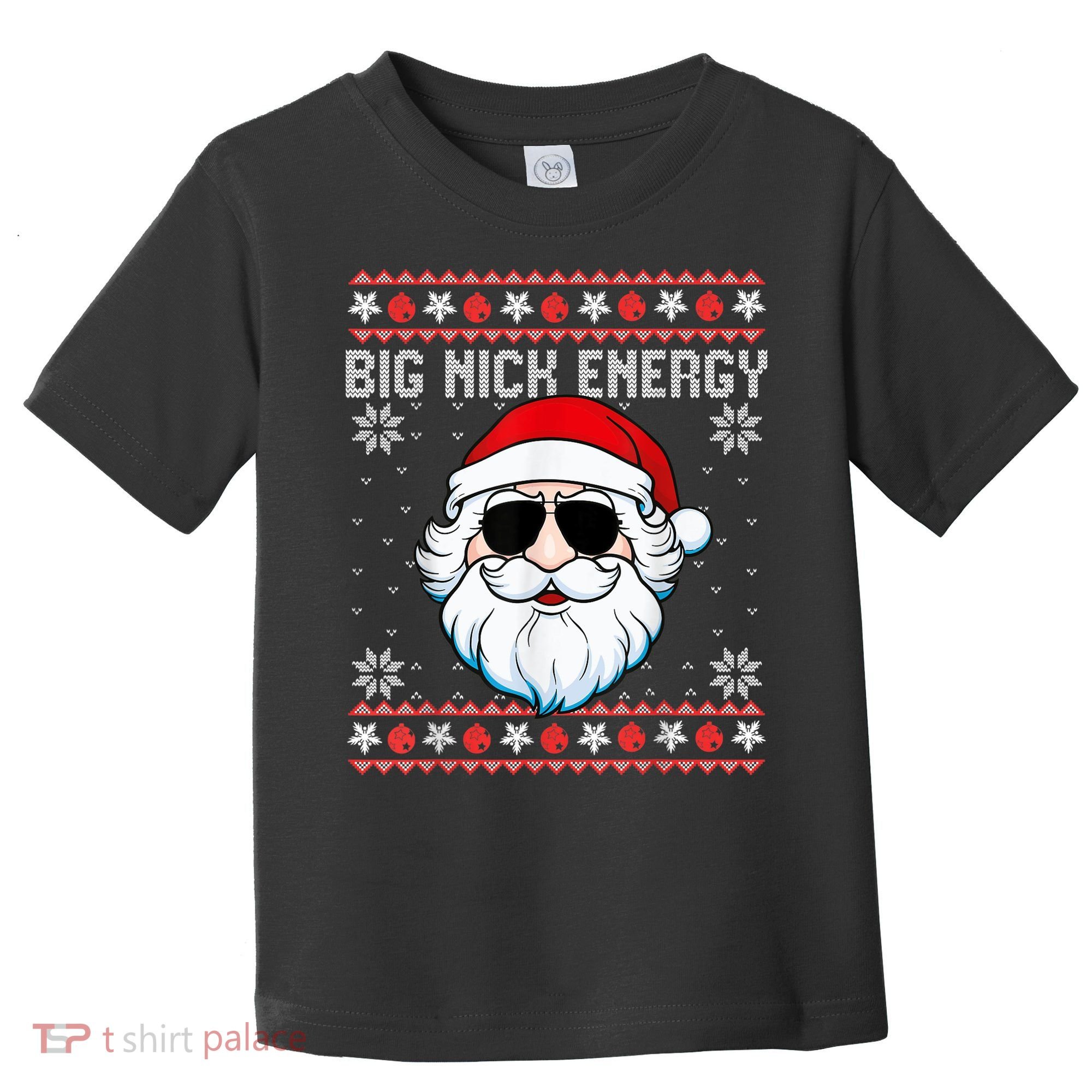Big Nick Energy Santa Ugly Christmas Sweater Toddler T-Shirt
