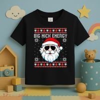 Big Nick Energy Santa Ugly Christmas Sweater Toddler T-Shirt thumb 3