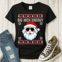 Big Nick Energy Santa Ugly Christmas Sweater Women's T-Shirt thumb 3