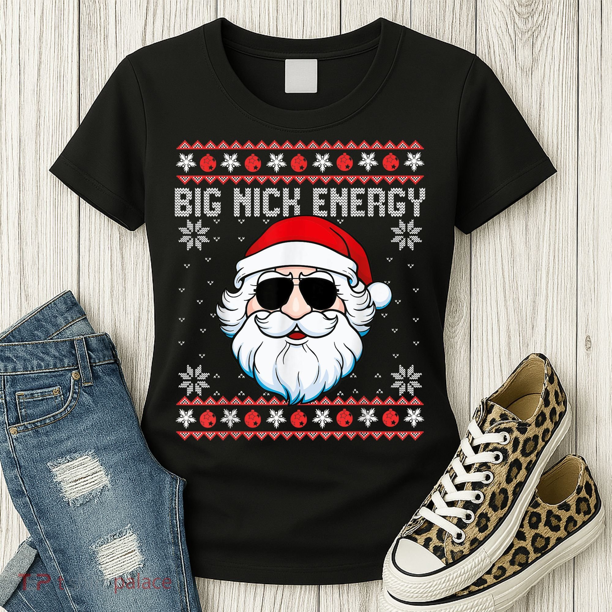 Big Nick Energy Santa Ugly Christmas Sweater Women's T-Shirt