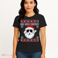 Big Nick Energy Santa Ugly Christmas Sweater Women's T-Shirt thumb 4