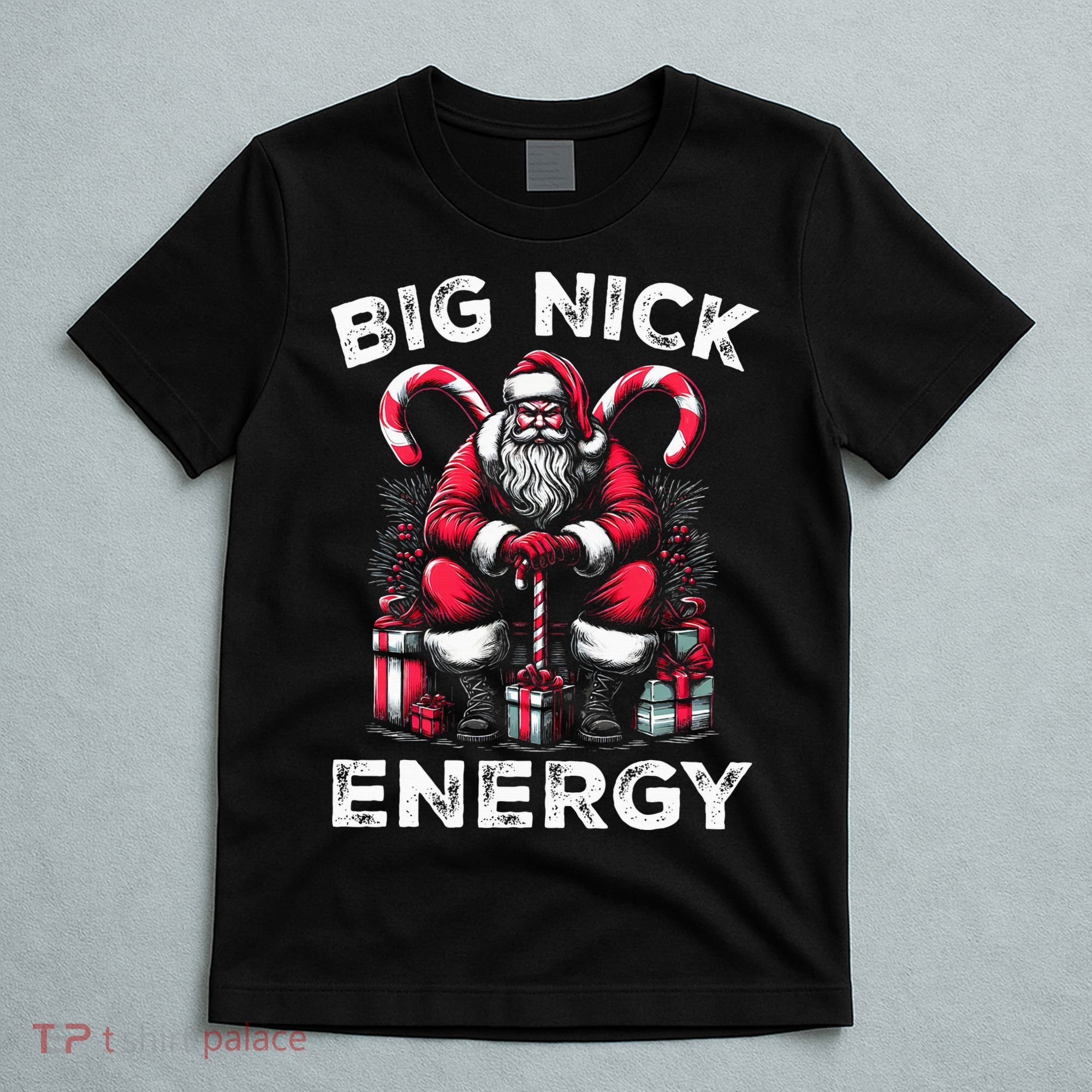 Big Nick Energy Funny Santa Claus Christmas T-Shirt