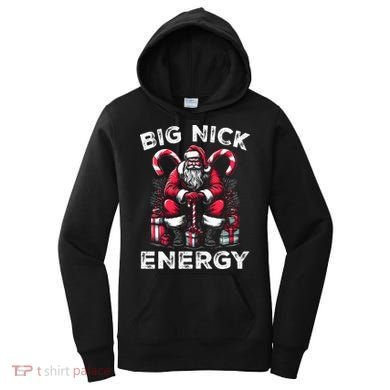 Big Nick Energy Funny Santa Claus Christmas Women's Hoodie
