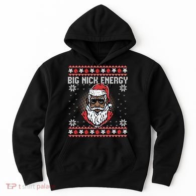 Big Nick Energy African American Santa Ugly Sweater Pullover Hoodie Hoodie