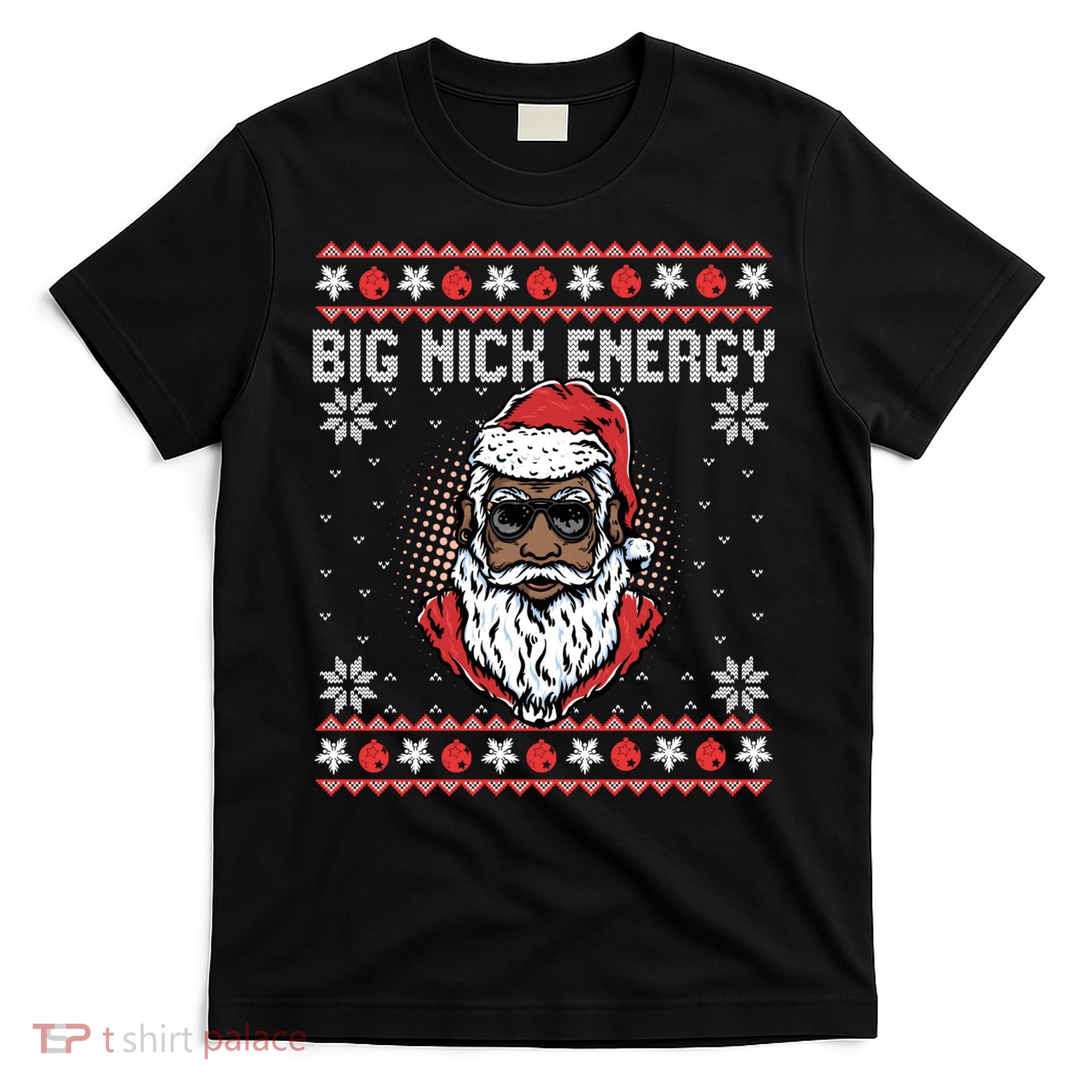 Big Nick Energy African American Santa Ugly Sweater Pullover Hoodie T-Shirt