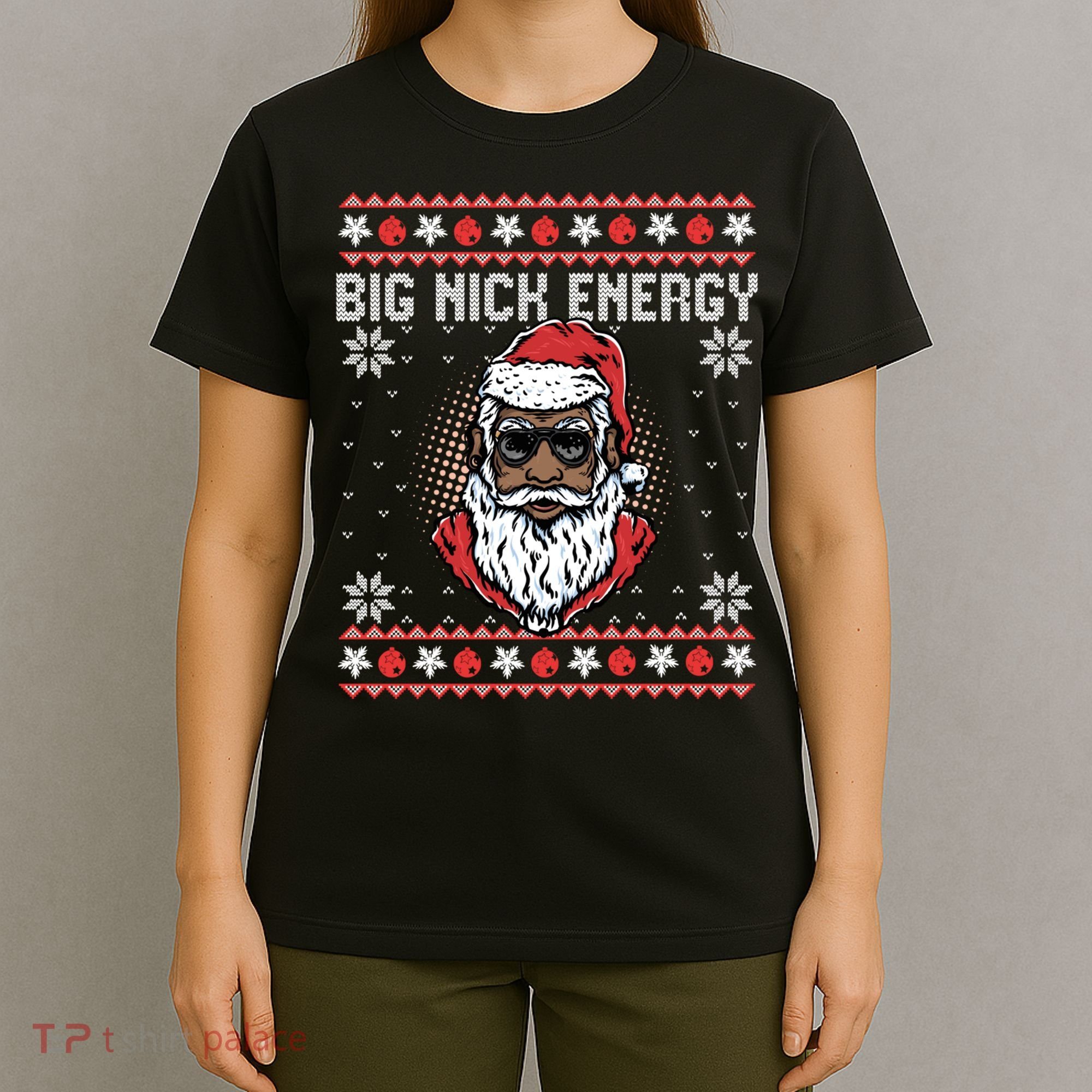 Big Nick Energy African American Santa Ugly Sweater Pullover Hoodie T-Shirt