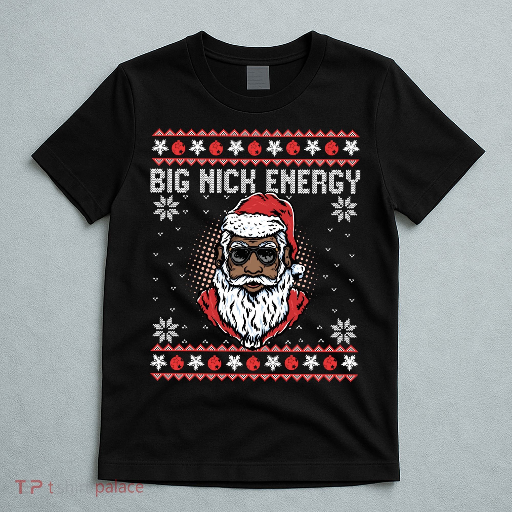Big Nick Energy African American Santa Ugly Sweater Pullover Hoodie T-Shirt