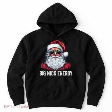 Big Nick Energy Santa Hoodie
