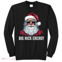 Big Nick Energy Santa Sweatshirt thumb 0