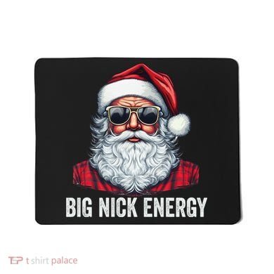 Big Nick Energy Santa Mousepad