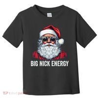 Big Nick Energy Santa Toddler T-Shirt thumb 0