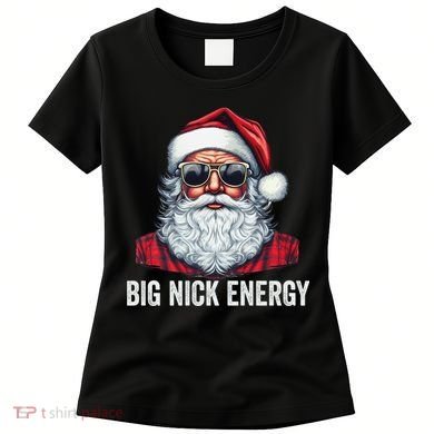Big Nick Energy Santa Women's T-Shirt