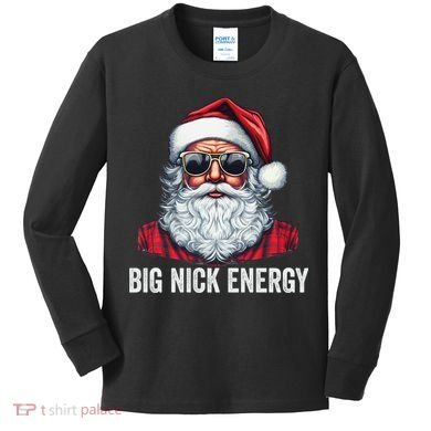 Big Nick Energy Santa Kids Long Sleeve Shirt