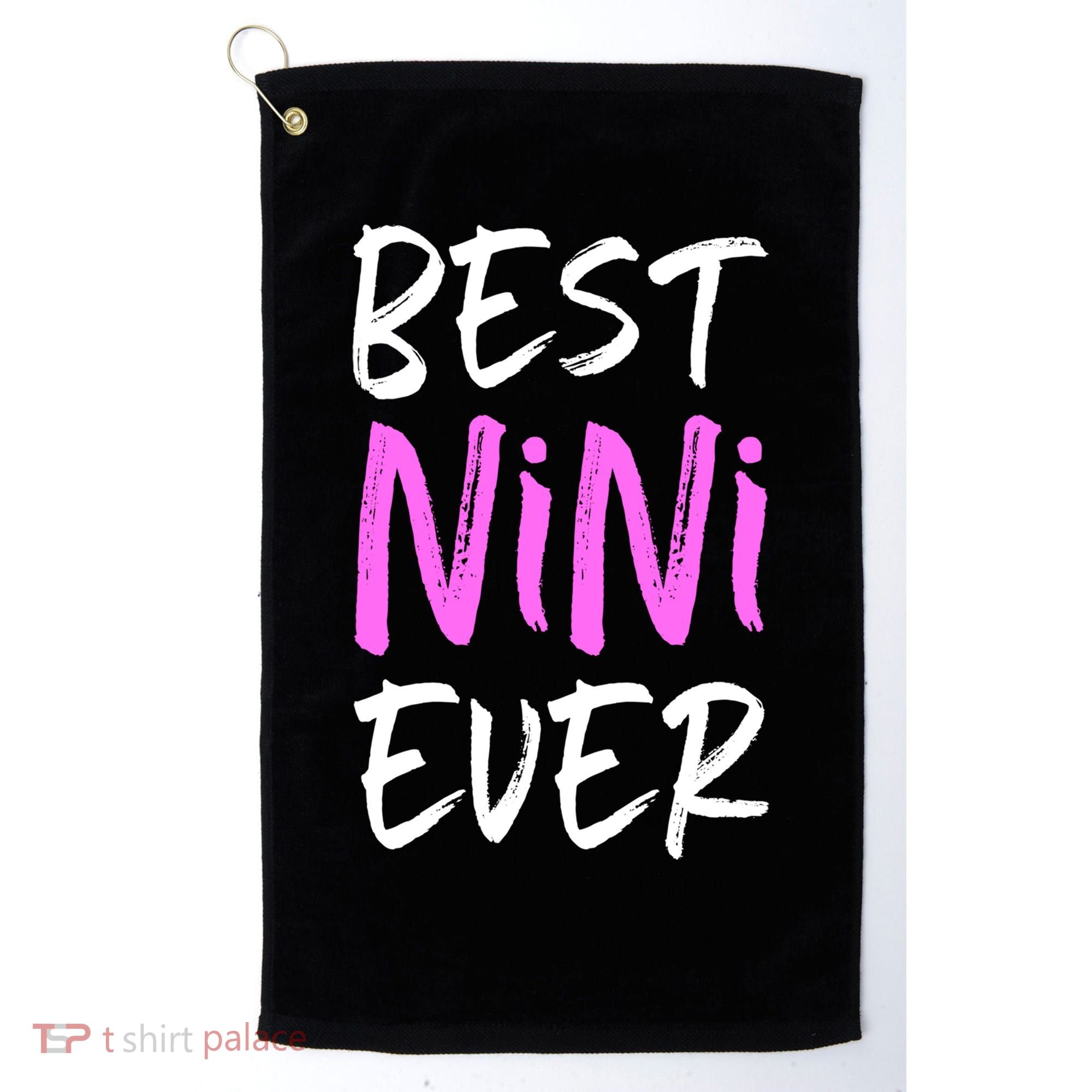 Best Nini Ever Cool Funny Gift Golf Towel